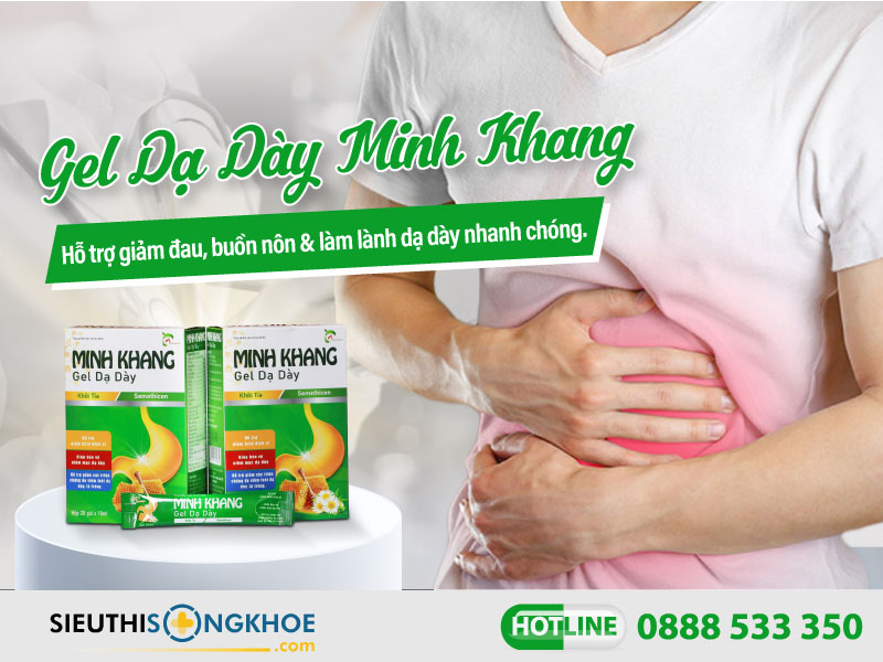 gel dạ dày minh khang