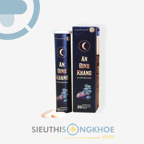 An Định Khang - Viên Sủi Hỗ Trợ Phục Hồi Giấc Ngủ Ngon & Nâng Cao Thể Chất