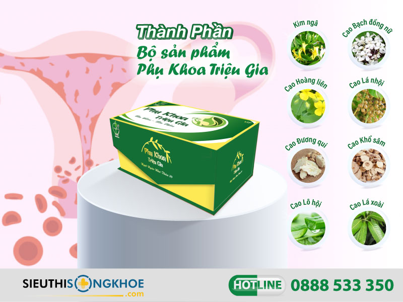 thành phần của phụ khoa triệu gia