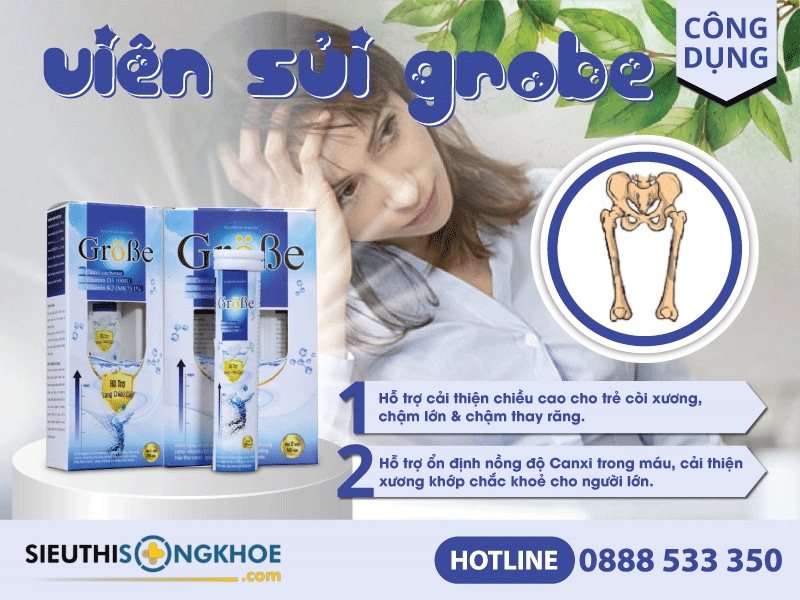 công dụng viên sủi grobe