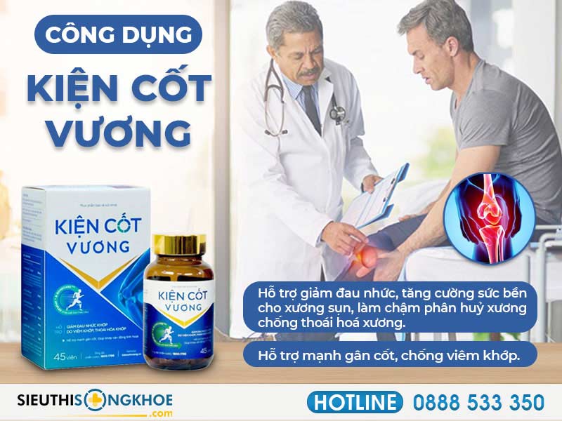 công dụng của kiện cốt vương