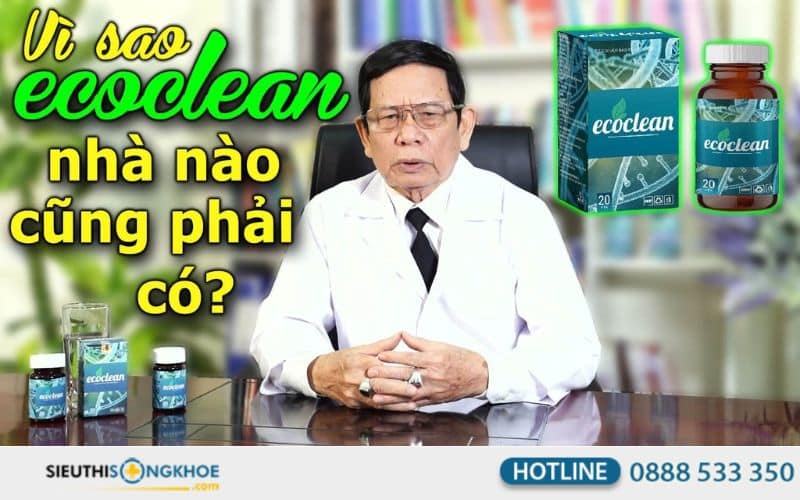 Ecoclean có thật sự đáng tin cậy hay không?